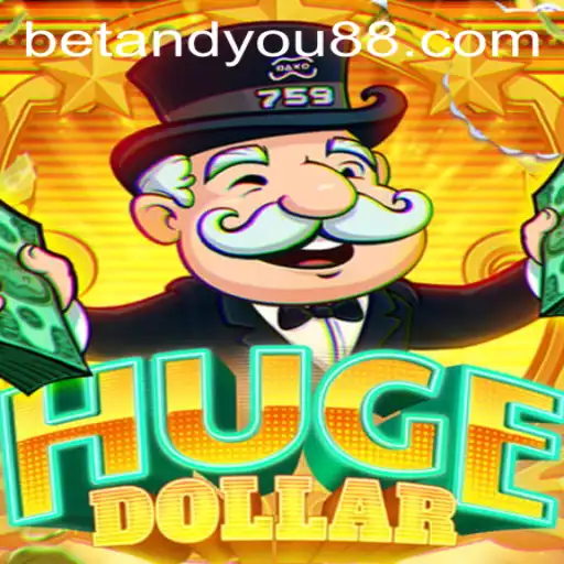 Exploring HugeDollar with BETANDYOU: A New Gaming Sensation